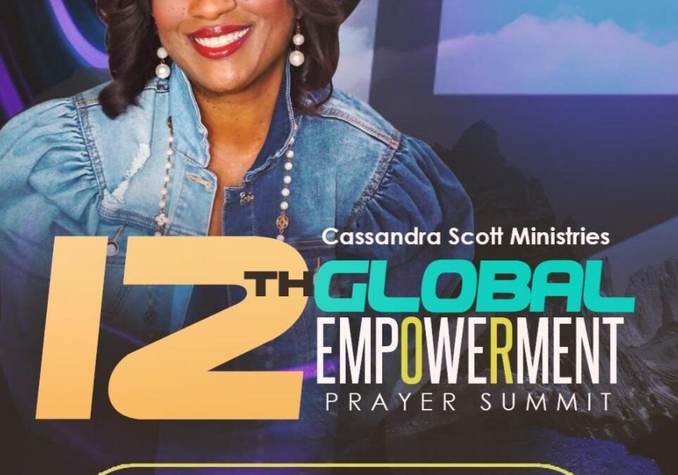 CSM 12th Global Empowerment Prayer Summit “September 9-11, 2022”